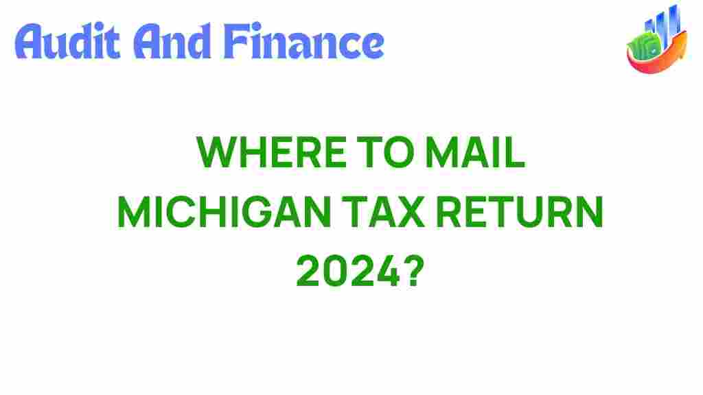 michigan-tax-return-mailing-address-2024