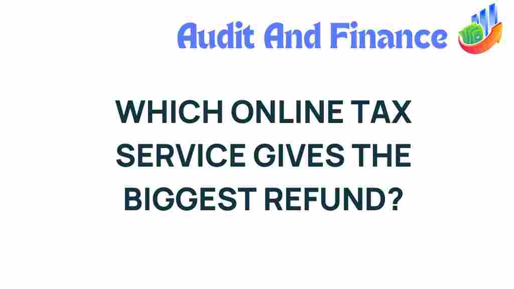 online-tax-service-biggest-refund