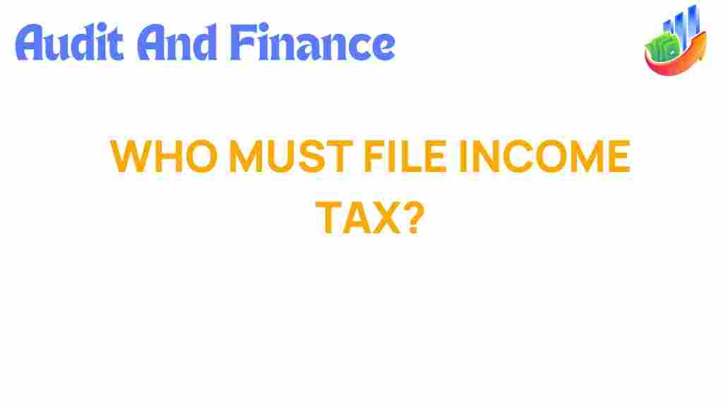 income-tax-filing-requirements
