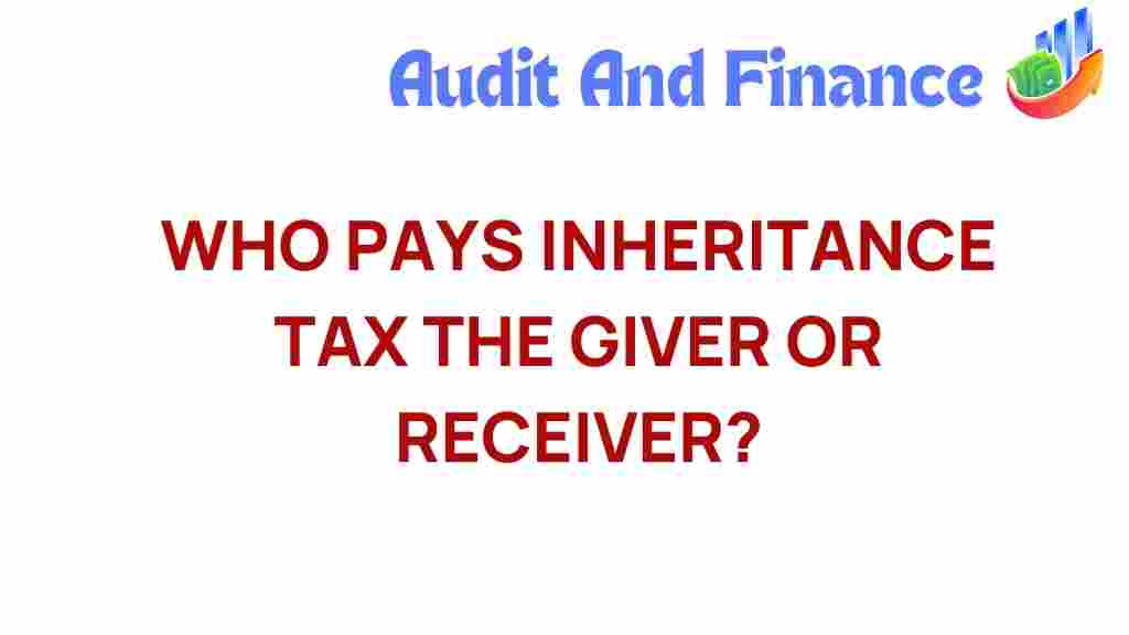 inheritance-tax-giver-or-receiver