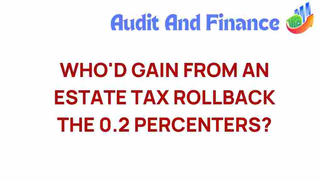 estate-tax-rollback-0.2-percenters