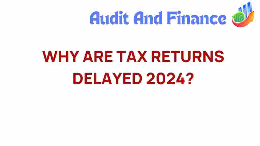 tax-returns-delayed-2024