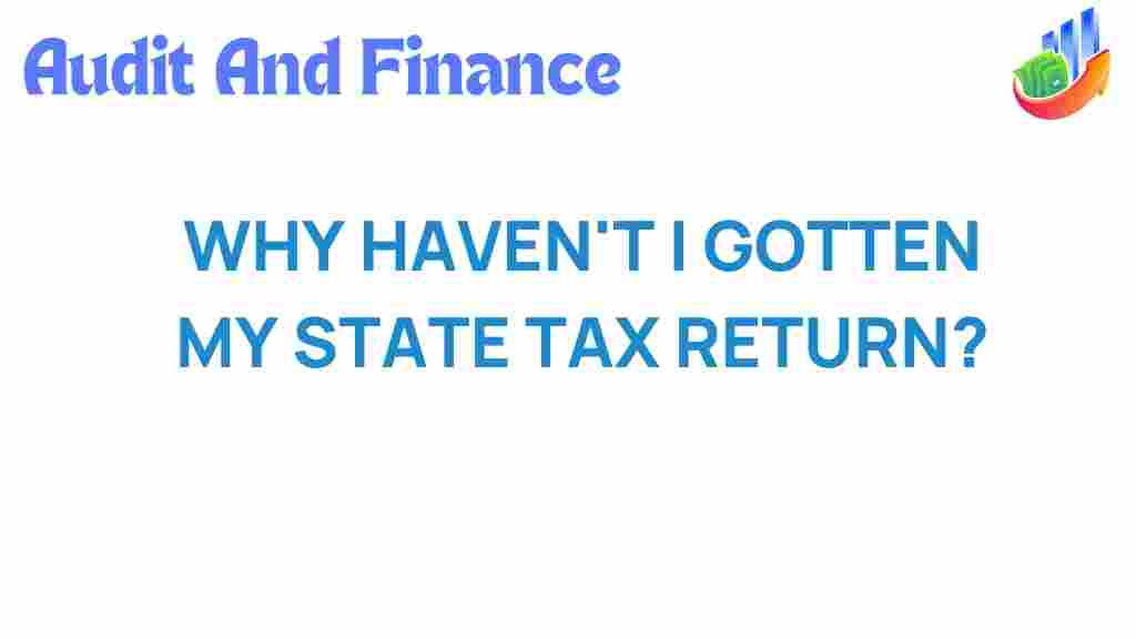 state-tax-return-delay