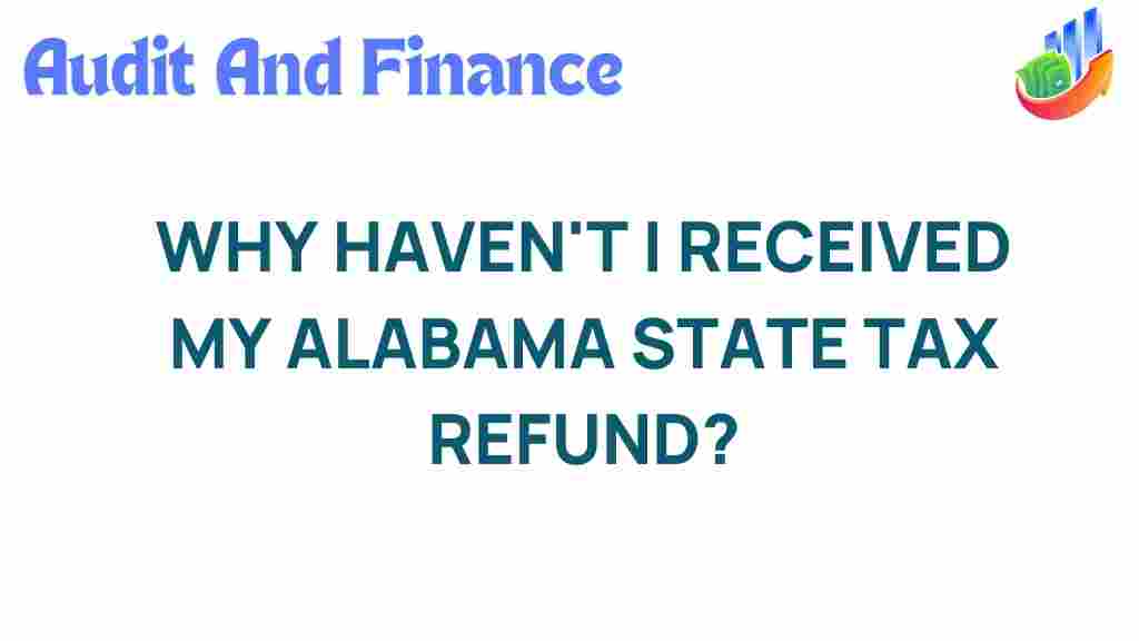 alabama-tax-refund-delay
